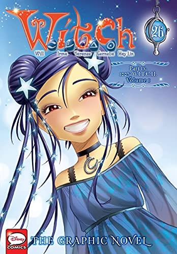 W. I. T. C. H. : the Graphic Novel, Part IX. 100% W. I. T. C. H. , Vol. 1
