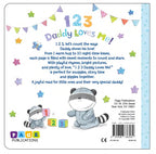 1 2 3 Daddy Loves Me! (Padded Board Book) — A Sweet Counting Story About Love, Learning, and Daddy Time