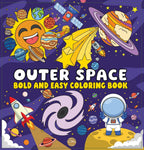 Outer Space Bold and Easy Coloring Book: Simple & Fun Astronaut Designs for Relaxing Coloring Paperback