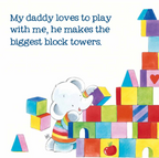 I Love My Daddy (Picture Book)