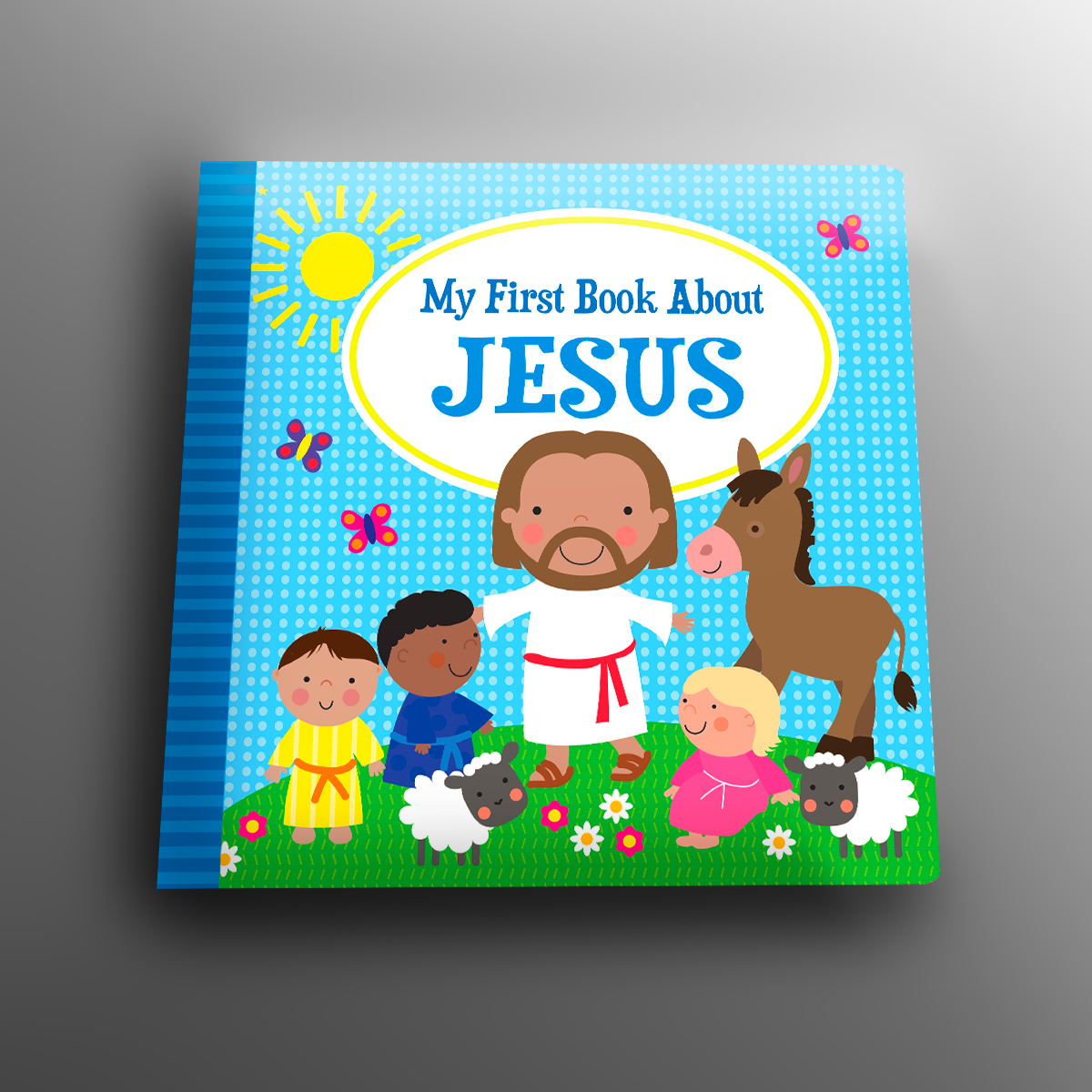 My First Book About Jesus (Board Book)