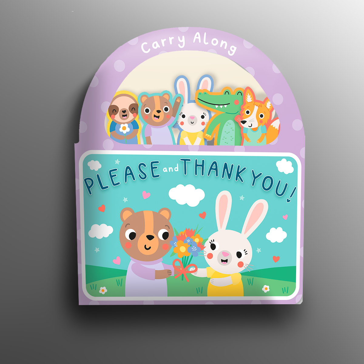 CARRY ALONG PLEASE AND THANK YOU