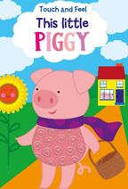 Touch and Feel This Little Piggy