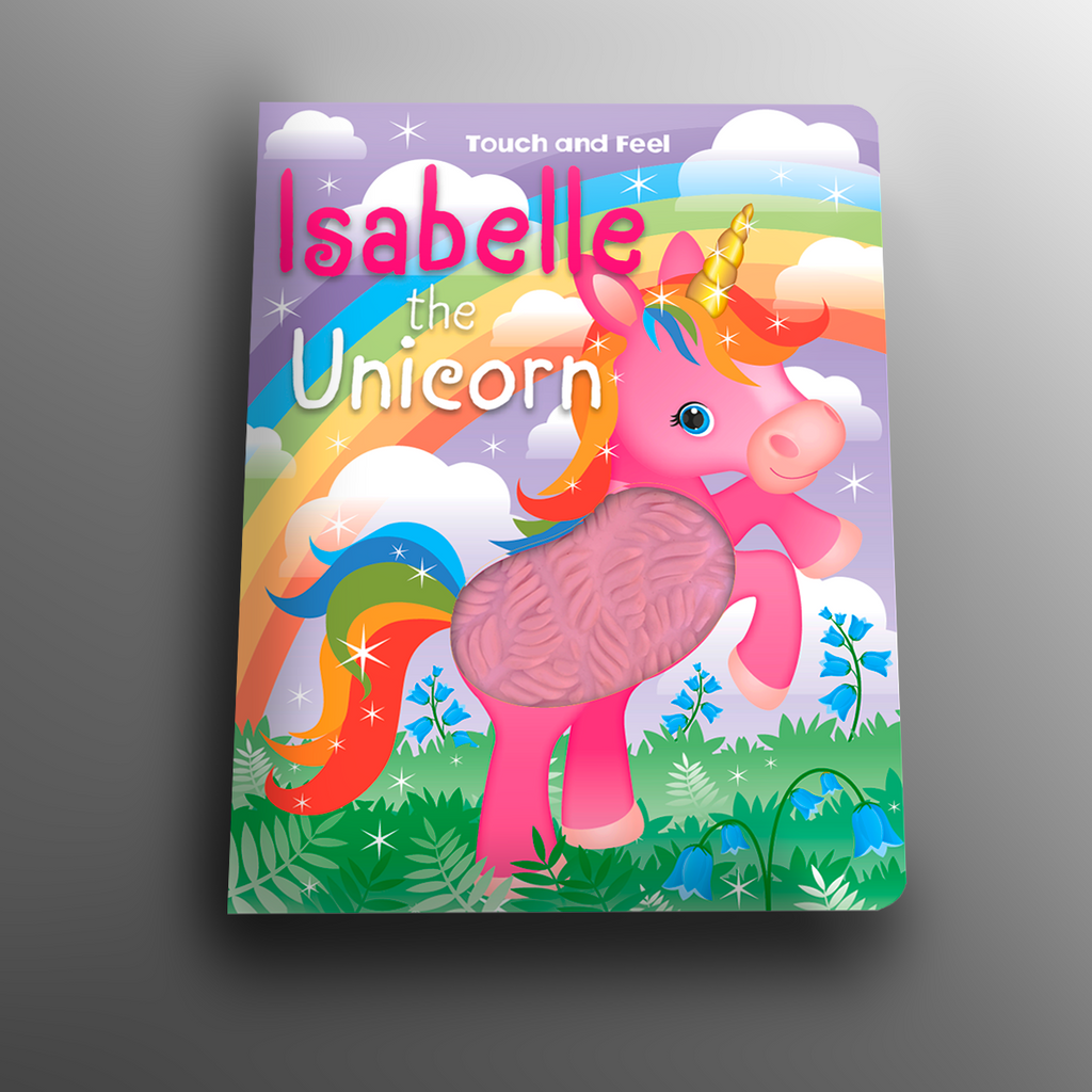 Touch and Feel Isabelle the Unicorn