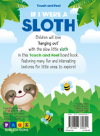 Touch and Feel If I Were a Sloth