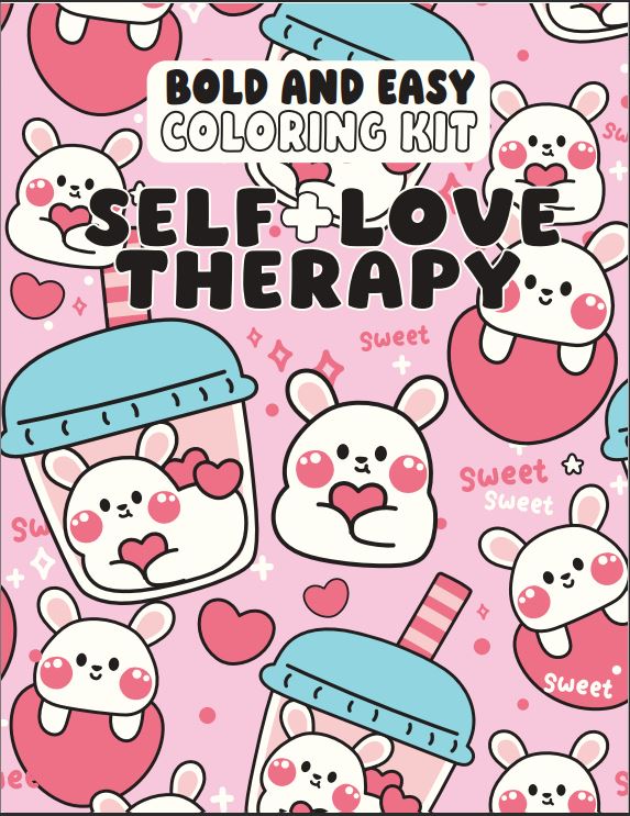 Self Love Therapy Bold and Easy Coloring Kit