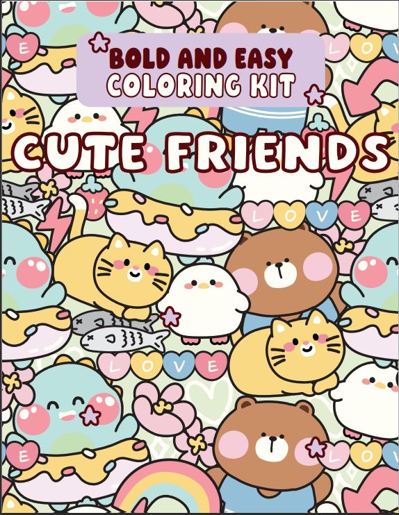 Cute Friends Bold and Easy Coloring Kit