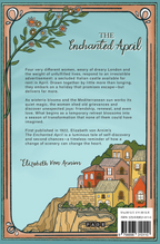 The Enchanted April (Trade Paperback) — Elizabeth von Arnim’s Beloved Novel of Friendship, Renewal, and an Italian Spring