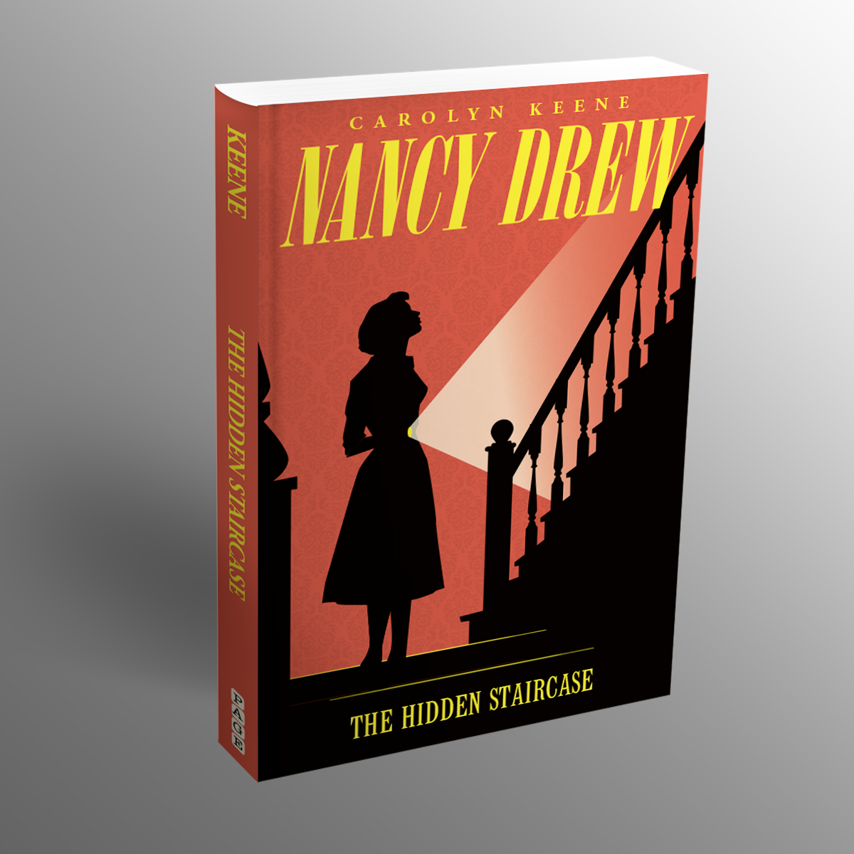 The Hidden Staircase (Nancy Drew Book 2) Carolyn Keene