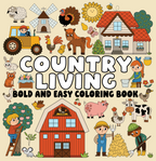 Country Life Bold & Easy Coloring Book