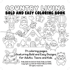 Country Life Bold & Easy Coloring Book