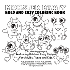 Monster Party Bold and Easy Coloring Book