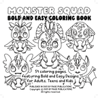 Monster Squad Bold and Easy Coloring Book