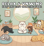 Relax & Unwind – Bold and Easy Coloring Book