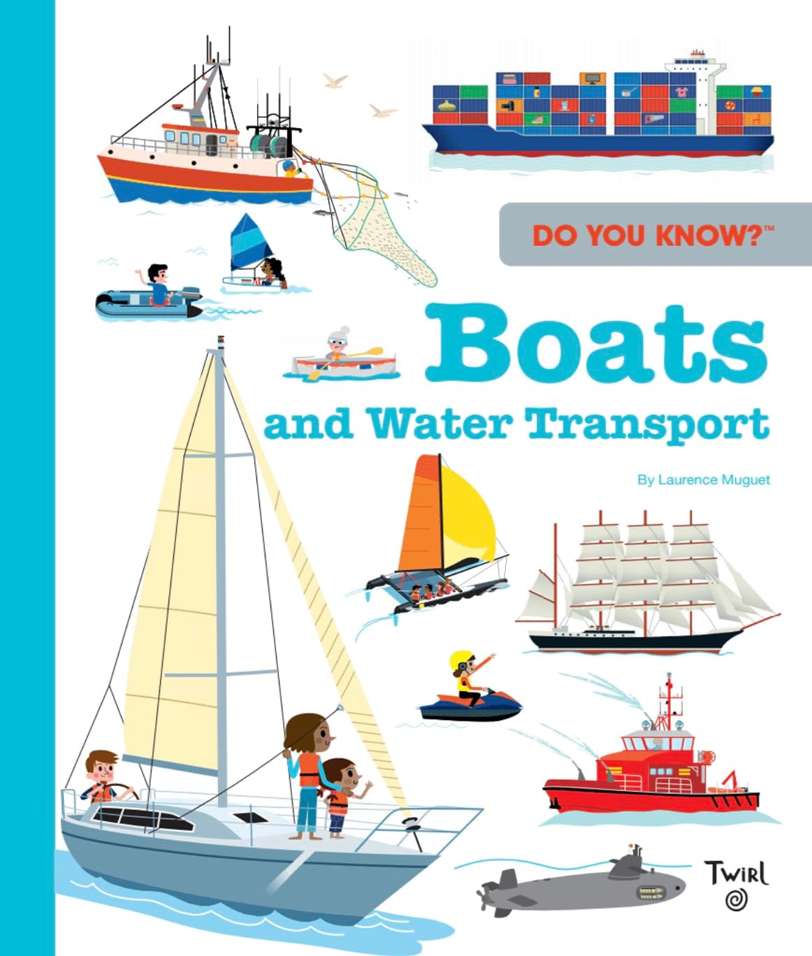 Do You Know?: Boats