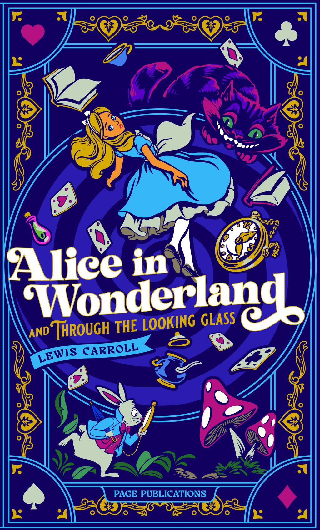 Alice in Wonderland and  Through the Looking Glass