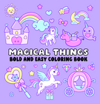 Magical Things Bold and Easy Coloring Book