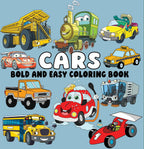 Cars Bold and Easy Coloring Book: Simple Vehicles, Big Bold Lines & Fun Designs for Relaxing Coloring Paperback