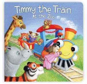Timmy the Train at the Zoo (Padded Board Book) — A Fun Animal Adventure for Little Ones with Bright Pictures and Sweet Storytime Moments