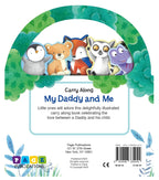 CARRY ALONG MY DADDY AND ME BOARD BOOK