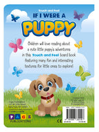 TOUCH AND FEEL IF I WERE A PUPPY