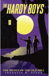 The Secret of the Old Mill (The Hardy Boys Book 3)